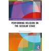 KNYGA Bookshop Performing Religion on the Secular Stage