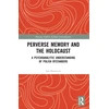 KNYGA Bookshop Perverse Memory and the Holocaust