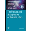 KNYGA Bookshop Physics and Astrophysics of Neutron Stars