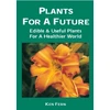 KNYGA Bookshop Plants for a Future: Edible and Useful Plants for a Healthier World