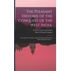 KNYGA Bookshop Pleasant Historie of the Conquest of the West India,