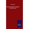 KNYGA Bookshop Pocket dictionary of Spanish technical terms