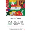 KNYGA Bookshop Politics &amp; Geopolitics : Decoding India's Neighbourhood Challenge