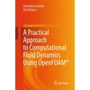 KNYGA Bookshop Practical Approach to Computational Fluid Dynamics Using OpenFOAM®