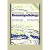 KNYGA Bookshop Practical Veterinary Dermatopathology