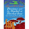 KNYGA Bookshop Precious and the Mischief at Meerkat Brae