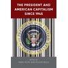 KNYGA Bookshop President and American Capitalism Since 1945