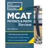 KNYGA Bookshop Princeton Review MCAT Physics and Math Review, 5th Edition