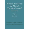 KNYGA Bookshop Pseudo-Aristotle: De Mundo (On the Cosmos)