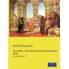 KNYGA Bookshop Psychiatrie - ein Lehrbuch fur Studierende und Arzte
