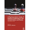 KNYGA Bookshop Psychoanalytic Study of Political Leadership in the United States and Russia