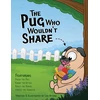 KNYGA Bookshop Pug Who Wouldn't Share