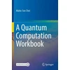 KNYGA Bookshop Quantum Computation Workbook