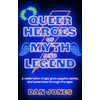 KNYGA Bookshop Queer Heroes of Myth and Legend