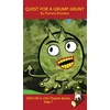KNYGA Bookshop Quest For A Grump Grunt Chapter Book