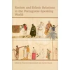 KNYGA Bookshop Racism and Ethnic Relations in the Portuguese-Speaking World