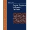 KNYGA Bookshop Radical Reactions in Organic Synthesis