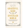 KNYGA Bookshop Raising Grateful Kids in an Entitled World