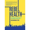KNYGA Bookshop Rebel Health