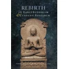 KNYGA Bookshop Rebirth in Early Buddhism and Current Research