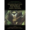 KNYGA Bookshop Reconstructing Behavior in the Primate Fossil Record