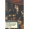 KNYGA Bookshop Refashioning of Catholicism, 1450-1700
