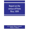 KNYGA Bookshop Report on the census of Porto Rico, 1899