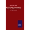 KNYGA Bookshop Resources of the Southern Fields and Forests, Medical, Economical, and Agricultural