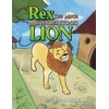 KNYGA Bookshop Rex, The Much Misunderstood Lion