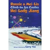 KNYGA Bookshop Ronnie &amp; Mei-Lin Climb the Ice Castles of Hei-Long-Jiang
