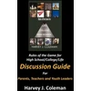 KNYGA Bookshop Rules of the Game for High School/College/Life