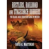 KNYGA Bookshop Rustlers, Railroad and Stage Coach Robbers