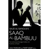 KNYGA Bookshop Saud al-Sanousi’s Saaq al-Bambuu