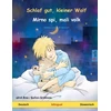 KNYGA Bookshop Schlaf gut, kleiner Wolf - Mirno spi, mali volk (Deutsch - Slowenisch)