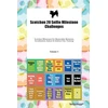 KNYGA Bookshop Scotchon 20 Selfie Milestone Challenges Scotchon Milestones for Memorable Moments, Socialization, Indoor &amp; Outdoor Fun, Training Volume 3