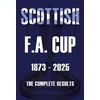 KNYGA Bookshop Scottish F.A. Cup 1873-2025