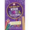 KNYGA Bookshop Self Care for High School Teachers