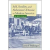 KNYGA Bookshop Self, Senility, and Alzheimer's Disease in Modern America