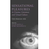 KNYGA Bookshop Sensational Pleasures in Cinema, Literature and Visual Culture