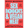 KNYGA Bookshop Sex Robots &amp; Vegan Meat
