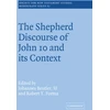 KNYGA Bookshop Shepherd Discourse of John 10 and its Context