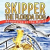 KNYGA Bookshop Skipper The Florida Dog