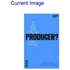 KNYGA Bookshop So You Want To Be A Theatre Producer?