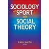 KNYGA Bookshop Sociology of Sport and Social Theory