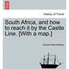 KNYGA Bookshop South Africa, and How to Reach It by the Castle Line. [With a Map.]