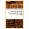 KNYGA Bookshop Souvenirs Ancienne Famille. La Maison de Mailly-En-Artois, Branche de Mailly-Couronnel, (Ed.1889)