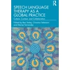 KNYGA Bookshop Speech Language Therapy as a Global Practice