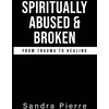 KNYGA Bookshop Spiritually Abused and Broken