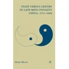 KNYGA Bookshop State versus Gentry in Late Ming Dynasty China, 1572–1644