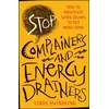 KNYGA Bookshop Stop Complainers and Energy Drainers
